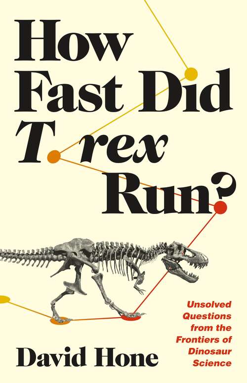 How Fast Did T. rex Run?