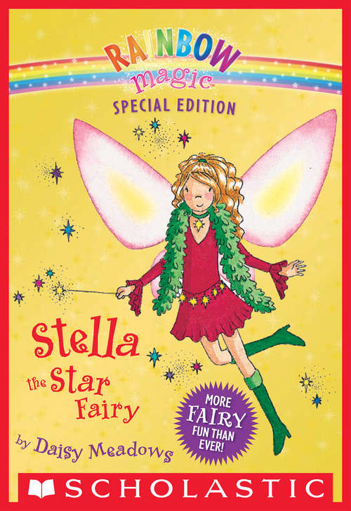 Book cover of Rainbow Magic Special Edition: Stella the Star Fairy (Rainbow Magic)