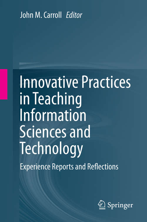 Book cover of Innovative Practices in Teaching Information Sciences and Technology