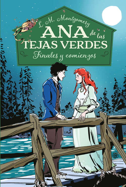 Book cover of Ana de las tejas verdes 6. Finales y comienzos: Serie Ana de las tejas verdes - Nº6 (Ana de las tejas verdes: Volumen 6)