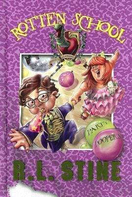 Book cover of Party Poopers (Rotten School #9)