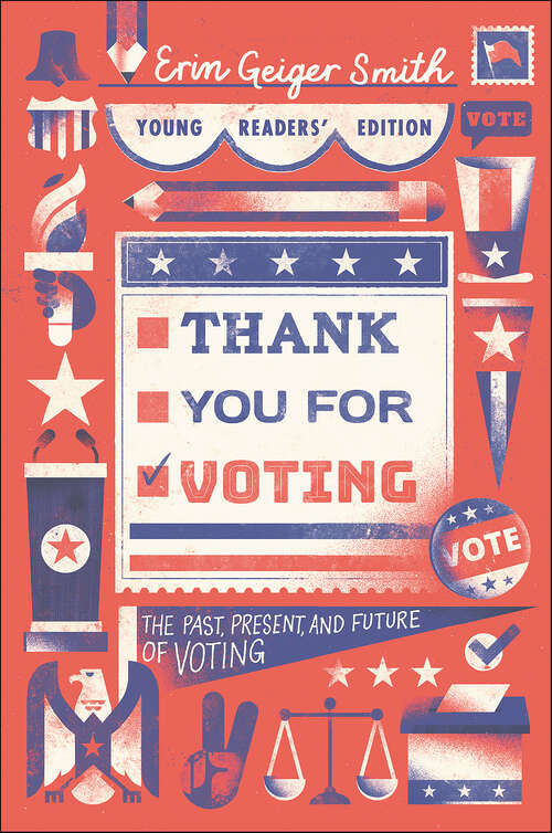 Book cover of Thank You for Voting Young Readers' Edition: The Past, Present, and Future of Voting