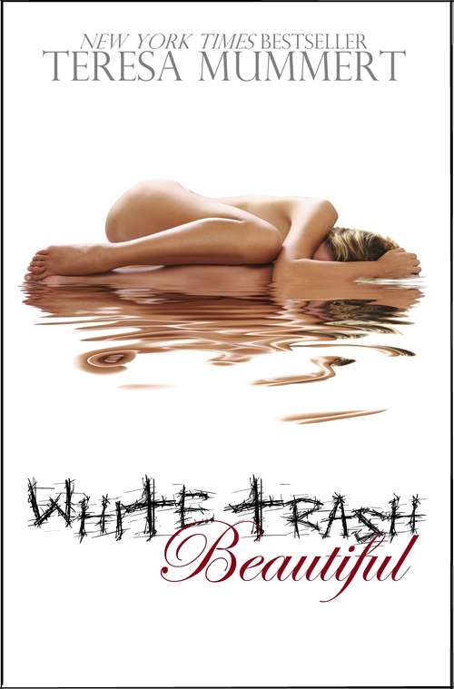 Book cover of White Trash Beautiful