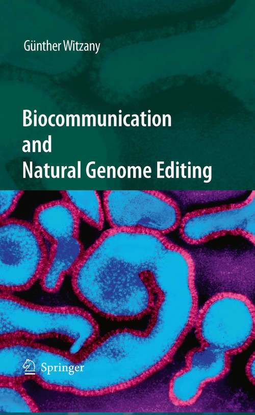 Book cover of Biocommunication and Natural Genome Editing