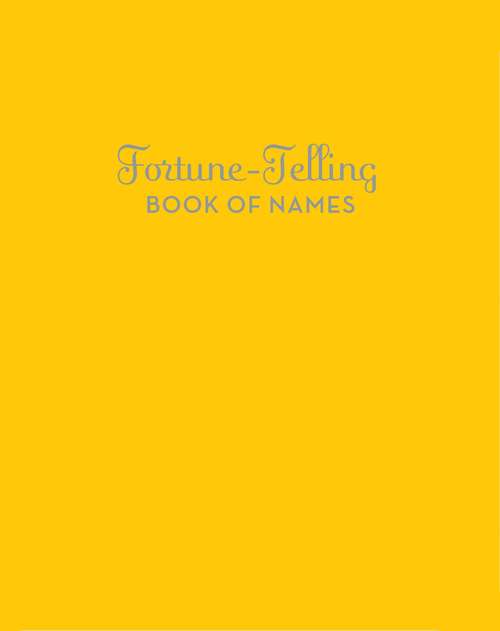 Book cover of Fortune-Telling Book of Names