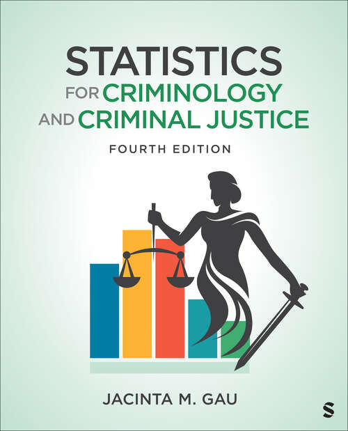 Book cover of Statistics for Criminology and Criminal Justice (Fourth Edition)