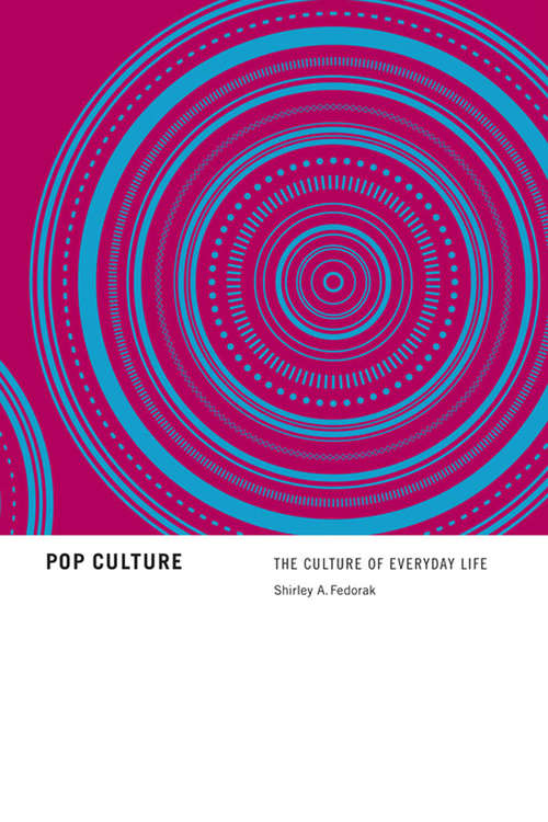Book cover of Pop Culture: The Culture of Everyday Life