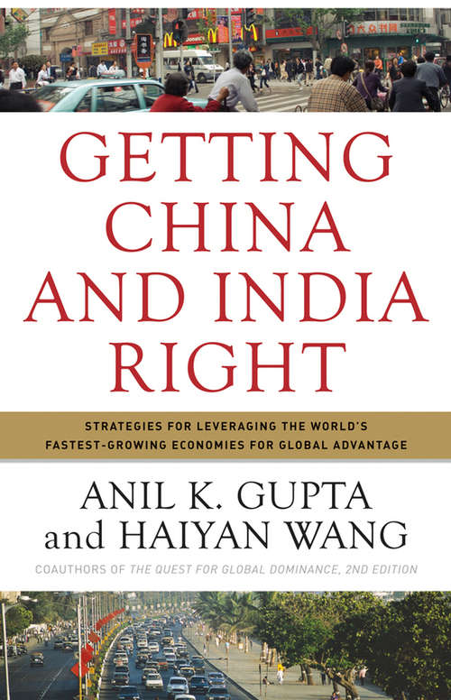Getting China and India Right