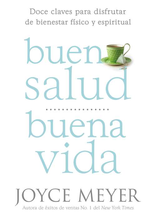 Book cover of Buena Salud, Buena Vida