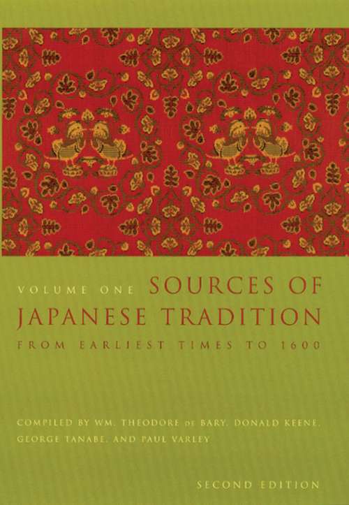 Book cover of Sources of Japanese Tradition: From Earliest Times to 1600, second edition