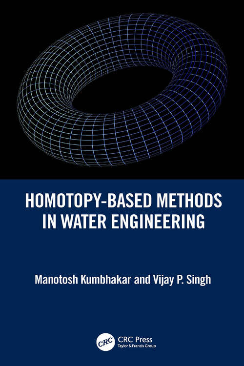Book cover of Homotopy-Based Methods in Water Engineering