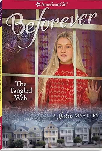 Book cover of The Tangled Web: A Julie Mystery (American Girl Mysteries)