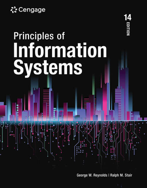Book cover of Principles of Information Systems (Fourteenth Edition)