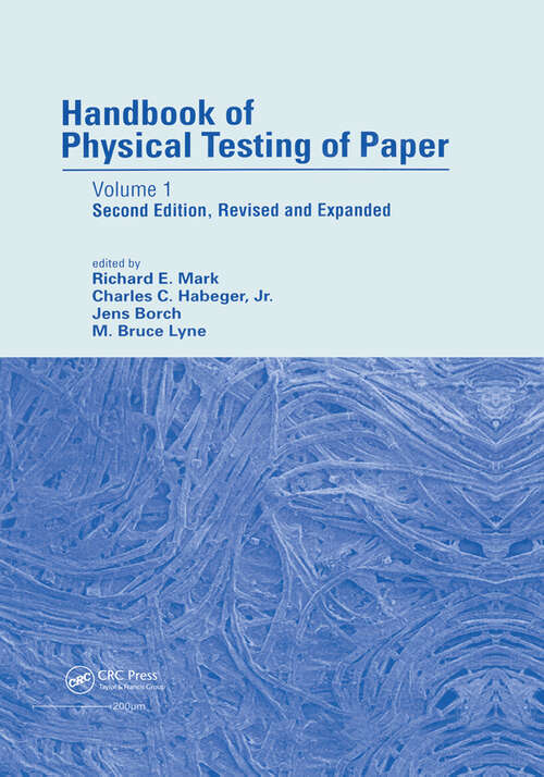 Book cover of Handbook of Physical Testing of Paper: Volume 1, Second Edition, (2)