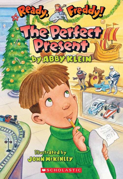 Book cover of Ready Freddy! The Perfect Present : ` (Ready Freddy!  #18)