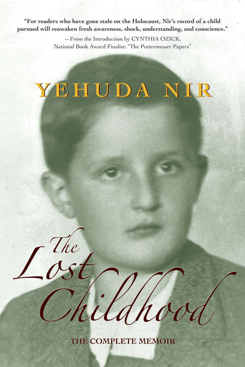 Book cover of The Lost Childhood: The Complete Memoir