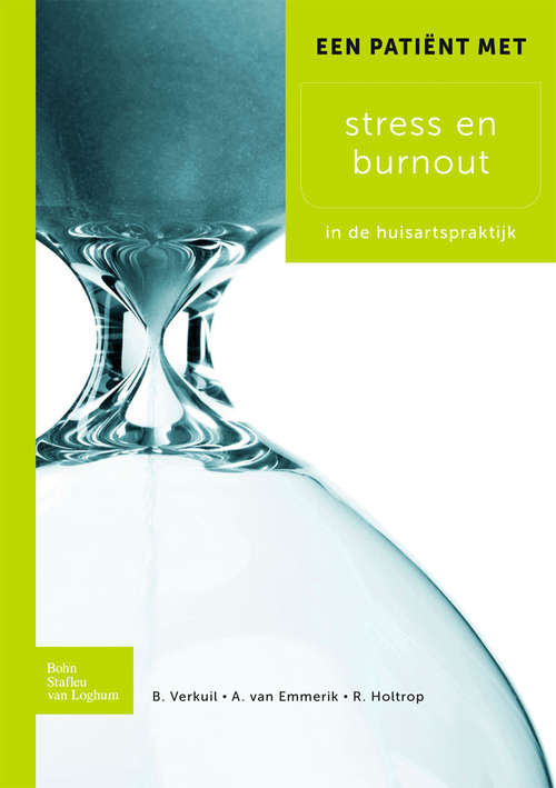 Book cover of Een patient met stress en burnout