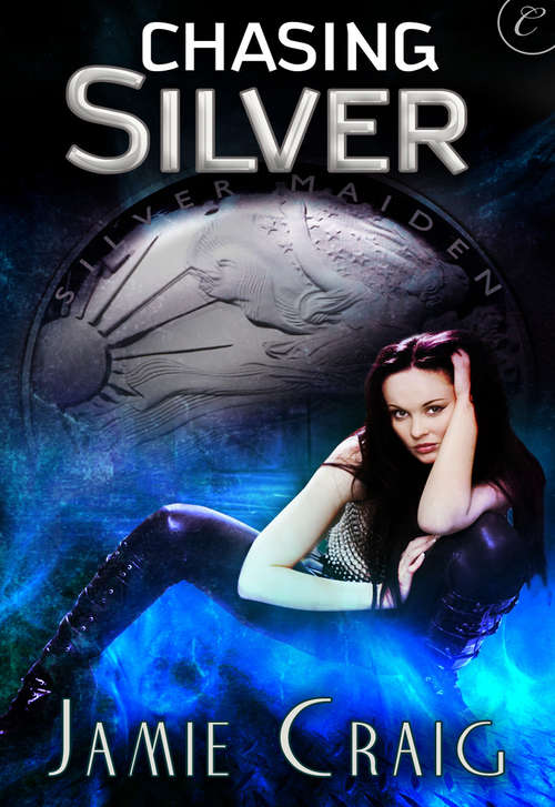 Book cover of Chasing Silver