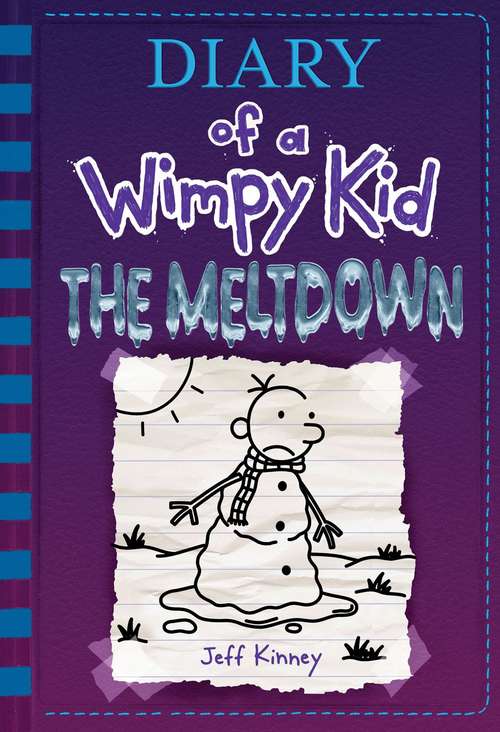Book cover of The Meltdown (Diary of a Wimpy Kid #13)