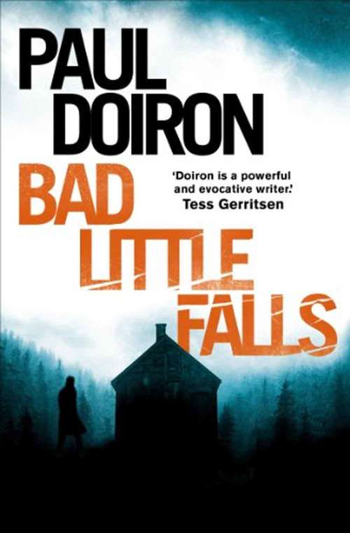 Book cover of Bad Little Falls (Mike Bowditch Mysteries)