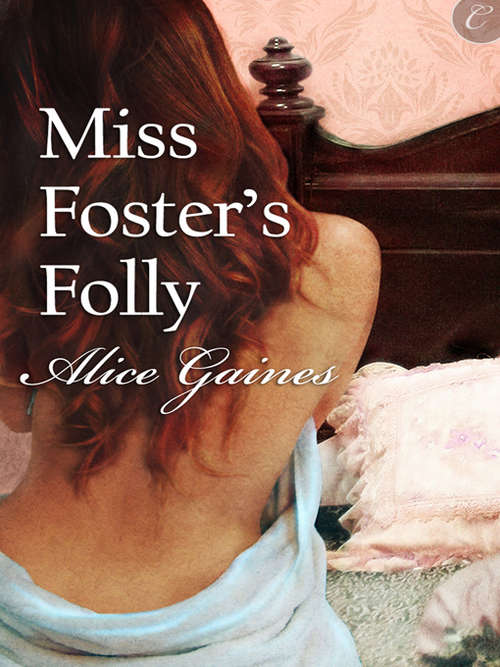 Book cover of Miss Foster's Folly