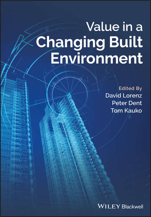 Value in a Changing Built Environment