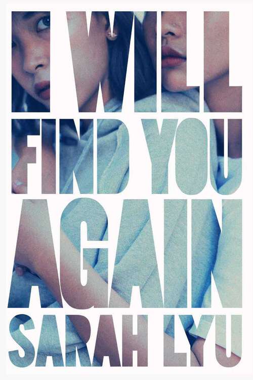 Book cover of I Will Find You Again