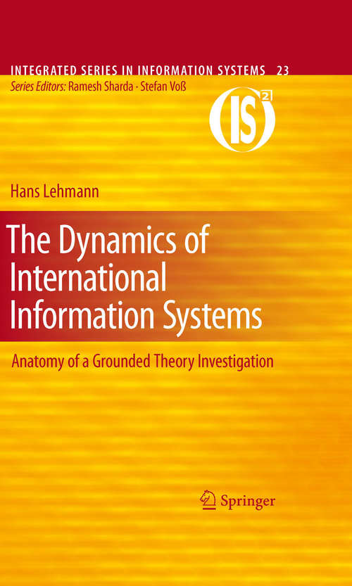 Book cover of The Dynamics of International Information Systems
