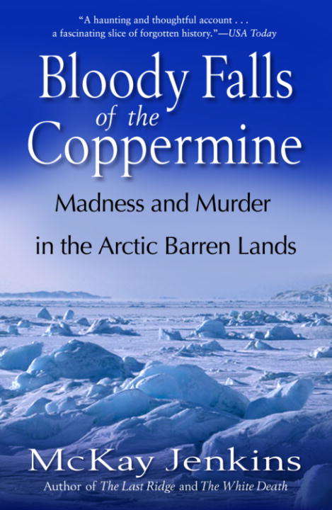 Book cover of Bloody Falls of the Coppermine