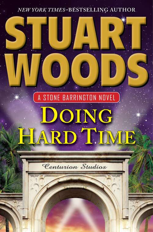 Book cover of Doing Hard Time (Stone Barrington Series #27)