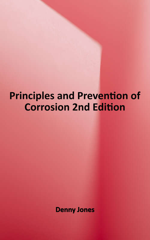 Book cover of Principles and Prevention of Corrosion,  2nd Edition (2)