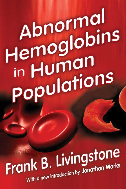 Book cover of Abnormal Hemoglobins in Human Populations (Technical Reports: No. 3)