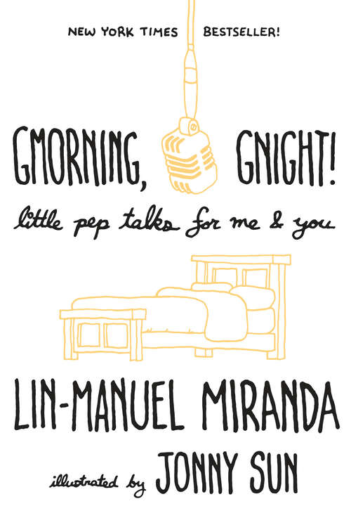 Book cover of Gmorning, Gnight!: Little Pep Talks for Me & You