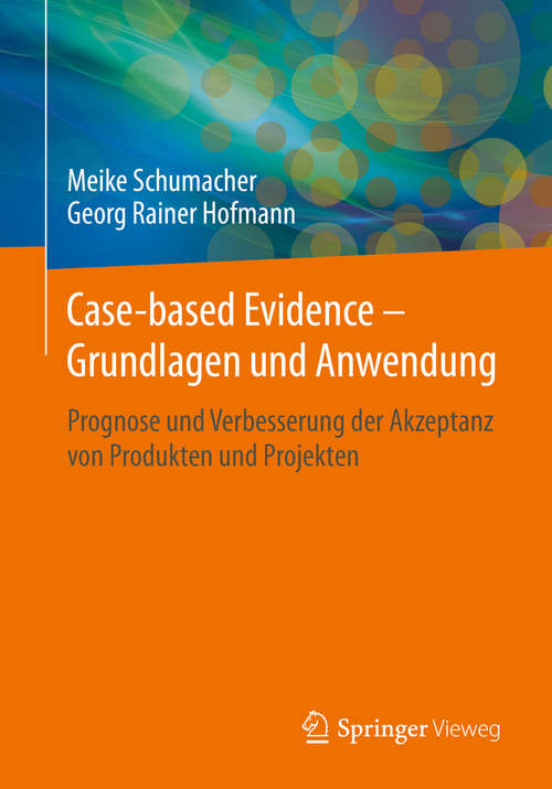 Case-based Evidence - Grundlagen und Anwendung