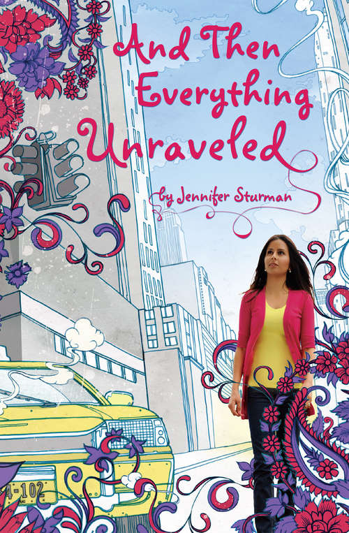 Book cover of And Then Everything Unraveled (Point Ser.)