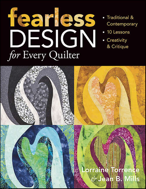 Book cover of Fearless Design for Every Quilter