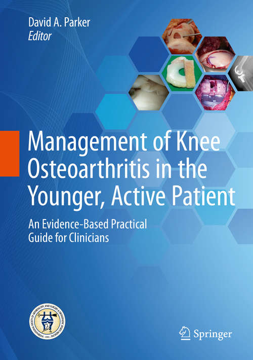 Book cover of Management of Knee Osteoarthritis in the Younger, Active Patient