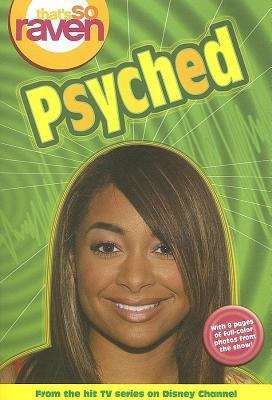 Book cover of Psyched (That's So Raven #10)