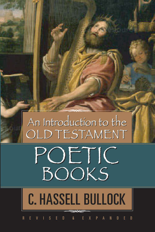 Book cover of An Introduction to the Old Testament Poetic Books (New Edition)