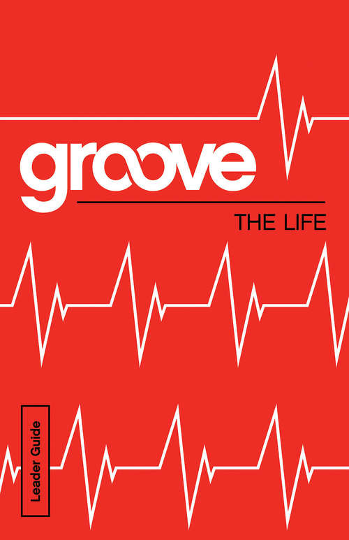Book cover of Groove: The Life Leader Guide