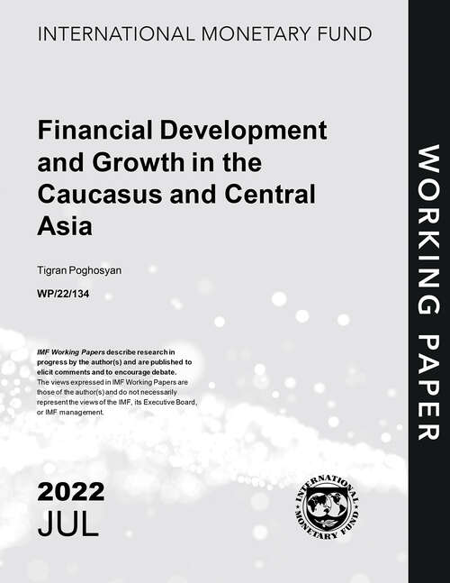 Book cover of Financial Development and Growth in the Caucasus and Central Asia