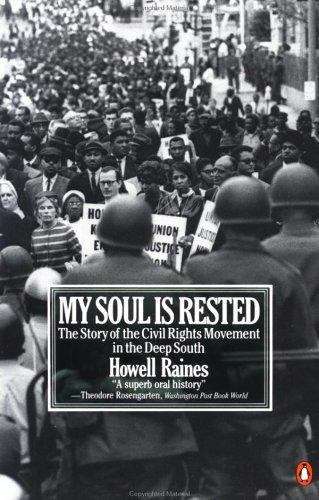 Book cover of My Soul is Rested: Movement Days in the Deep South Remembered