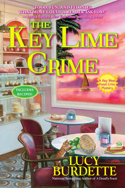 Book cover of The Key Lime Crime: A Key West Food Critic Mystery (A Key West Food Critic Mystery #10)