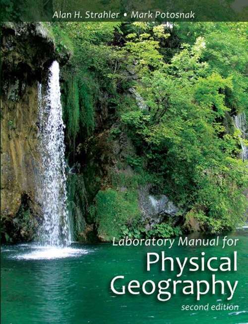 Book cover of Laboratory Manual for Physical Geography (Second Edition)