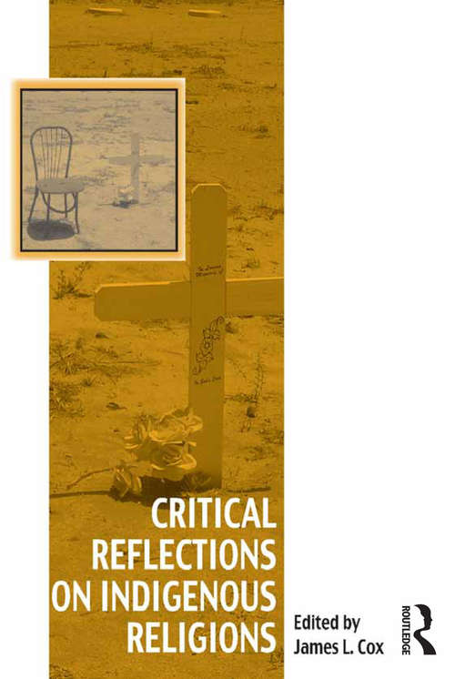 Book cover of Critical Reflections on Indigenous Religions (Vitality of Indigenous Religions)