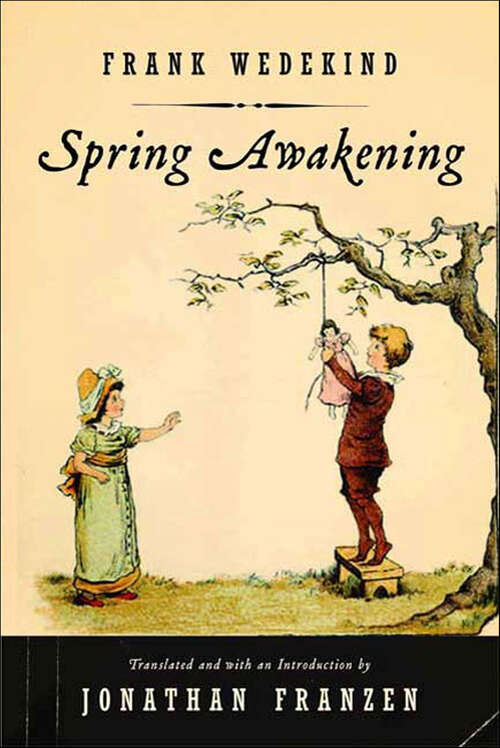 Book cover of Spring Awakening: A Play