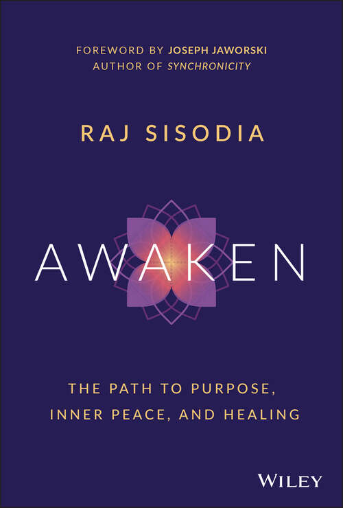 Book cover of Awaken: The Path to Purpose, Inner Peace, and Healing