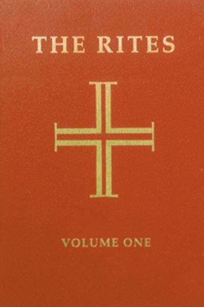Book cover of The Rites of the Catholic Church (Volume One)
