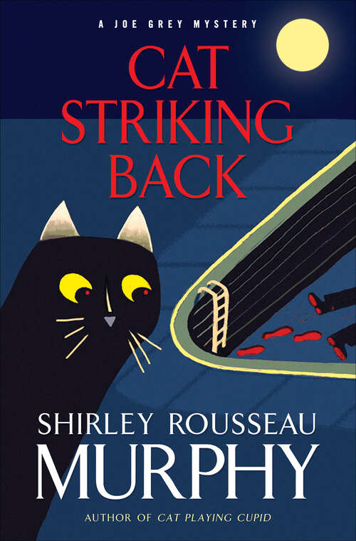 Book cover of Cat Striking Back (The Joe Grey Mysteries #15)