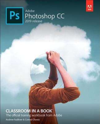Book cover of Adobe Photoshop CC Classroom In A Book (Classroom In A Book Ser.)